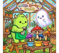 Little Spooky Friends Coloring Book: Cute and Cozy Coloring Book for Adults and Teens Featuring Adorable Monsters, Friendly Ghosts, and Relaxing Magical Moments