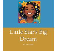 Little Star’s Big Dream