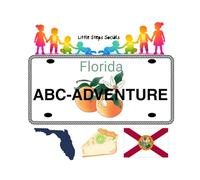 Little Steps Socials: Florida ABC Adventure: A Florida ABC Adventure Through Music, Animals and Food!