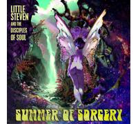 Little Steven And The Disciples Of Soul - Summer Of Sorcery