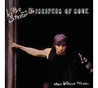 Little Steven The Disciples Of Soul - Men Without Women [Vinilo]