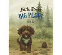 Little Sticks, Big Plans: A Nature Inspired Preschool Teacher Planner