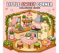 Little Sweet Corner Coloring Book: Featuring 50 Nature-Inspired Eye-Free Characters in Bold and Easy Comfy Hygge Scenes for Relaxation, Creativity, and Stress Relief