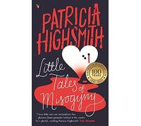 Little Tales Of Misogyny: A Virago Modern Classic