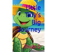 Little Tilly's Big Journey (Wild Whispers - Animal Friends' Adventures around America)