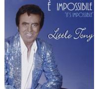 Little Tony - It's Impossible