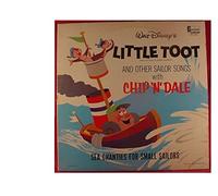 Little Toot and Other Sailor Songs With Chip N' Dale: Sea Chanties for Small Sailors