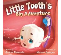 Little Tooth's Big Adventure