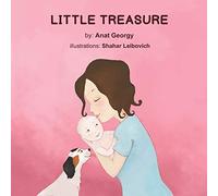 Little Treasure: Journey to Single Motherhood: 1