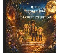Little Trollandia: The Great Expedition