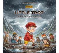 Little Trot and the Great Gold Rush: Financial Literacy for Kids: 4