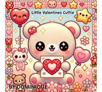 little valentines cuttie: coloring bold and easy