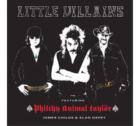 Little Villains con Philthy Animal Taylor – Taylör Made – CD
