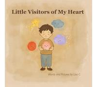 Little Visitors of My Heart