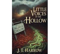 Little Voices In The Hollow