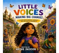 Little Voices: Making Big Changes