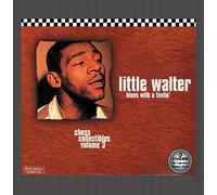 Little Walter^Little Walter - Blues With a Feelin'