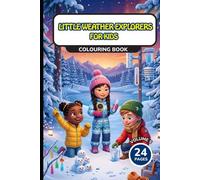 Little Weather Explorers for Kids: Colouring book Volume 5