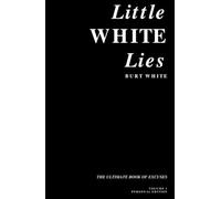 Little WHITE Lies