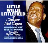 Little Willie Littlefield & Champion Jack Dupree - Live With The Bigtown Playboys 1986 & 89
