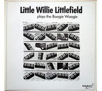 Little Willie Littlefield - Plays The Boogie Woogie