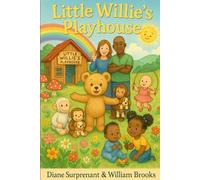Little Willie's Playhouse