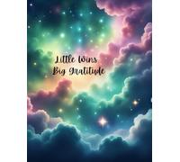 Little Wins, Big Gratitude