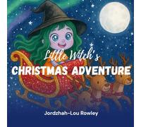 Little Witch’s Christmas Adventure (Little Witch's Big Adventures)