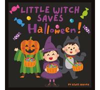Little Witch Saves Halloween