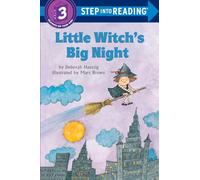 Little Witch's Big Night: A Halloween Book for Kids: A Little Witch Book: 0000 (Step into Reading)