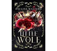 Little Wolf: A Steamy Paranormal Romance in the Heart of New Orleans