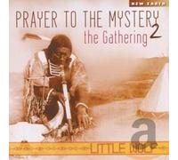 Little Wolf - Prayer To The Mystery 2: The Gathering