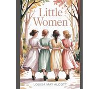 Little Women: Annotated
