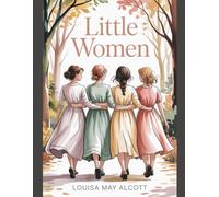Little Women: Annotated