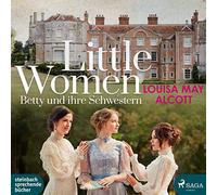 Little Women-Betty und Ihre Schwestern