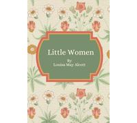 Little Women: Part I