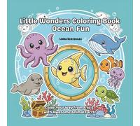 Little Wonders Coloring Book Ocean Fun: Color Your Way from A to Z with Awesome Animal Facts!