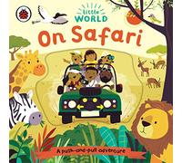 Little World: On Safari : A push-and-pull adventure