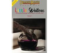 Little Writers: A Pine Bend Anthology from Nancy Gagne?s 3rd grade class (Volume 1)