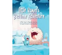 Little Yawn's Bedtime Adventure