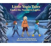Little Yogis Tales: Under the Northern Lights