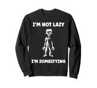 Little Zombies Dead Halloween Not Lazy I'm a Zombie Sudadera