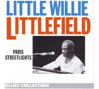 Littlefield, Little Willie - Paris Streetlights