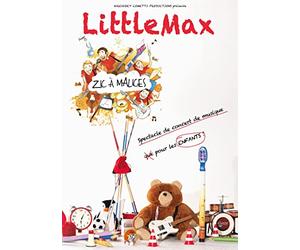 LittleMax : Zic à malices - Spectacle de concert de musique pour les enfants ! [Francia] [DVD]