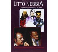Litto Nebbia - Homenaje a Gardel y Le Pera [DVD]