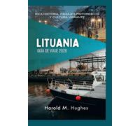 Lituania Guía de viaje 2026: Rica historia, paisajes pintorescos y cultura vibrante