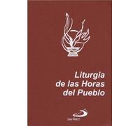 Liturgia de las Horas del Pueblo: Laudes, V?speras y Completas (Letra Normal)