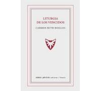 Liturgia De Los Vencidos