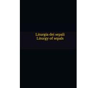 Liturgia dei sepali