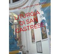LITURGIA DI SAN CASTRESE